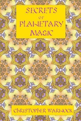 Secrets of Planetary Magic 3rd Edition