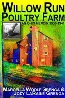 Marcella Grenga - Willow Run Poultry Farm, Häftad. Tillgänglighet: Lägg i varukorg