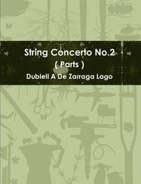 bokomslag String Concerto No.2 ( Parts )