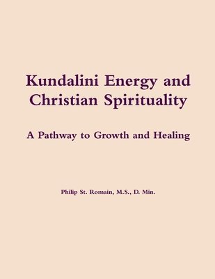 Kundalini Energy and Christian Spirituality 1