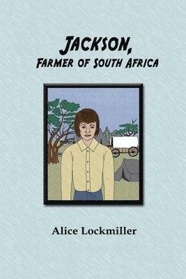 bokomslag Jackson, Farmer of South Africa