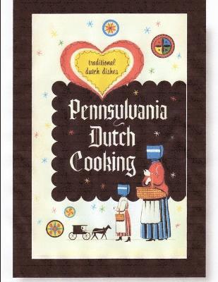 bokomslag Pennsylvania Dutch Cooking