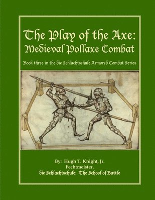 The Play of the Axe 1