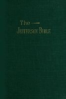 Thomas Jefferson - The Jefferson Bible, Häftad