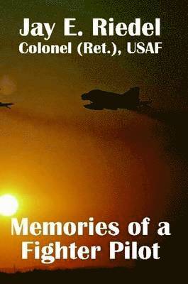 Memories of a Fighter Pilot 1