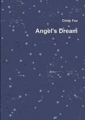 Angel's Dream 1