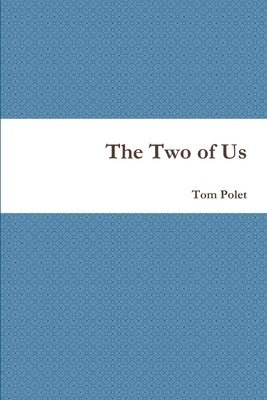Tom Polet - Two of Us, Häftad