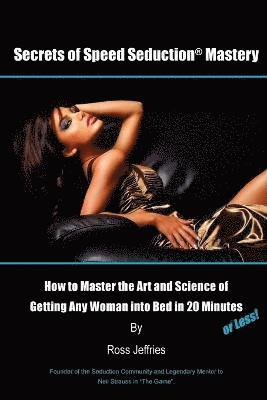 bokomslag Secrets of Speed Seduction Mastery