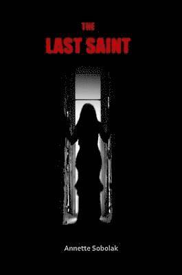 The Last Saint 1