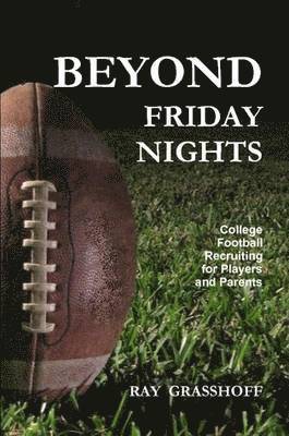 Ray Grasshoff - Beyond Friday Nights, Häftad