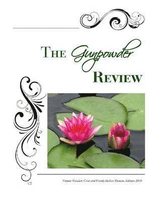 Vonnie Winslow Crist, Wendy Hellier Stevens - Gunpowder Review 2010, Häftad