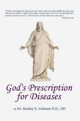 &quot;God's Prescription For Diseases&quot; 1