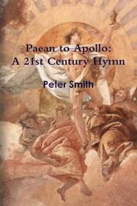 bokomslag Paean to Apollo