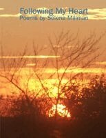 Selena Millman - Following My Heart, Häftad. Tillgänglighet: Lägg i varukorg
