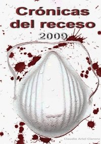 bokomslag Crnicas del Receso 2009