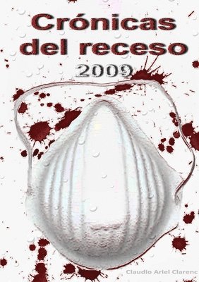 Crnicas del Receso 2009 1