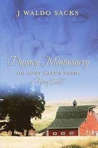 bokomslag Dagney Montgomery on Aunt Kate's Farm