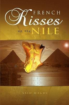 French Kisses on the Nile 1