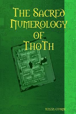 The Sacred Numerology of Thoth 1