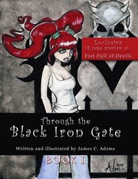 bokomslag Through the Black Iron Gate