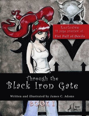 James Adams - Through the Black Iron Gate, Häftad