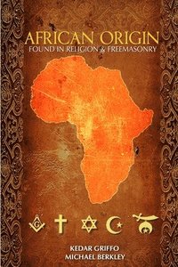 bokomslag African Origin found in Religion and Freemasonry