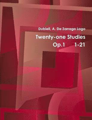 bokomslag Twentyone Studies Op.1 1-21