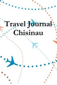 bokomslag Travel Journal Chisinau