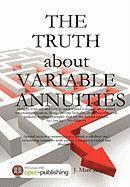 Crc Fic Ruggerio, J. Marc Ruggerio, CRC, FIC, CWC - Truth about Variable Annuities, Inbunden