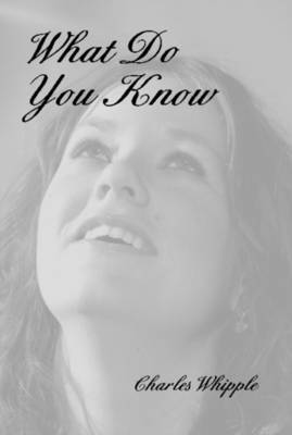 What Do You Know