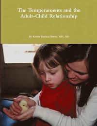 bokomslag The Temperaments and the Adult-Child Relationship