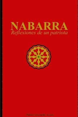 NABARRA, Reflexiones De Un Patriota 1