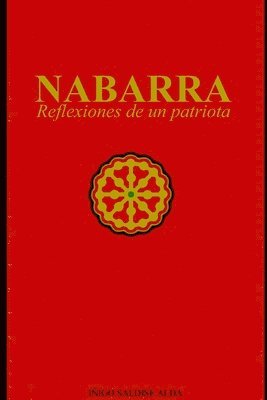 NABARRA; Reflexiones De Un Patriota 1