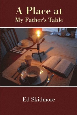 A Place at My Father's Table 1