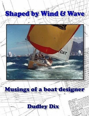 Shaped by Wind & Wave 1