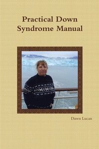 bokomslag Practical Down Syndrome Manual