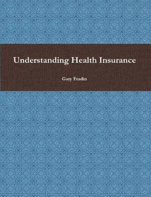 bokomslag Understanding Health Insurance