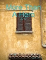 Selena Millman - More Than A Hero, Häftad. Tillgänglighet: Lägg i varukorg