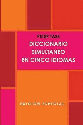 bokomslag DICCIONARIO SIMULTANEO EN CINCO IDIOMAS.(Edicion Special)