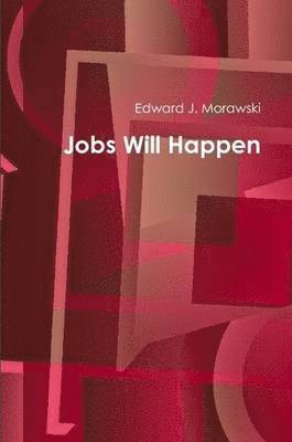 Jobs Will Happen 1