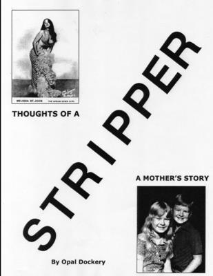 Thoughts of a Stripper 1