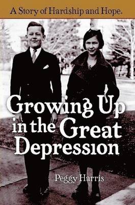 Growing Up in the Great Depression 1