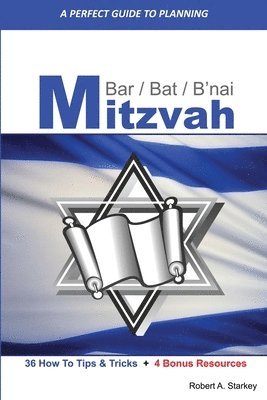 PERFECT GUIDE FOR PLANNING... Bar/Bat/B'nai Mitzvah