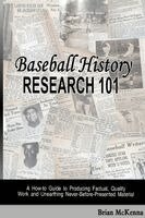 Brian McKenna - Baseball History Research 101, Häftad