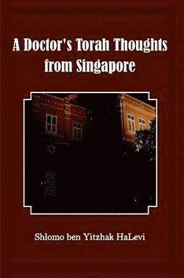 bokomslag Doctor's Torah Thoughts from Singapore