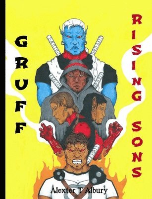 Gruff: Rising Sons 1