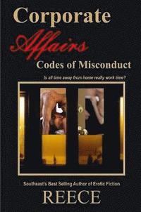 bokomslag Corporate Affairs:  Codes of Misconduct
