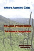 Yamara Justiniano Zayas - Relatos Aventureros, Häftad