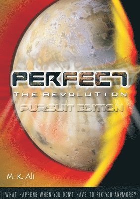 bokomslag Perfect :: The Revolution ~ Pursuit Edition