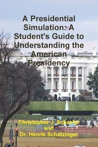 bokomslag Presidential Simulation